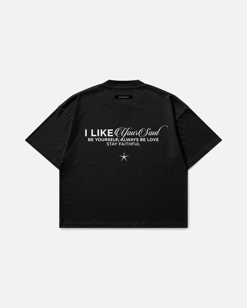 I LIKE YOUR SOUL TEE