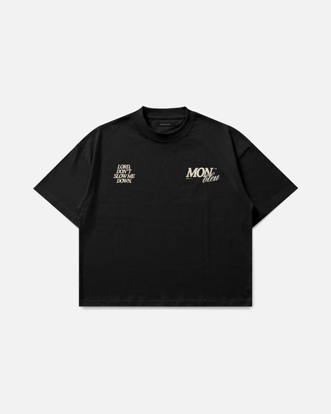 LORD DON'T SLOW ME DOWN TEE